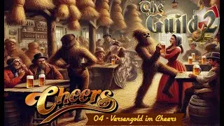 Versengold zu Gast im Cheers (04) - Die Gilde 2
