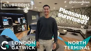 Gatwick Airport Clubrooms By No1 Lounges | North Terminal Lounge Experience!