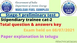 NFC stage -1 EXAM PAPER Question & answers key||stipendiary trainee cat-2||Explanation in telugu||