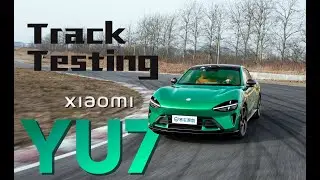 让宝马M颜面无存？赛道测试小米YU7   Humiliating BMW M? Track Testing the Xiaomi YU7