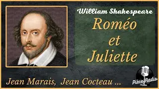 Rom&eacute;o et Juliette (Pi&egrave;ce Radio)