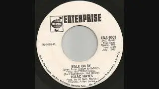 1969 Walk On By - Isaac Hayes (mono radio station 45)