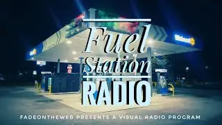 Fuel Station Radio &mdash; A Visual Liminal Horror Broadcast ASMR