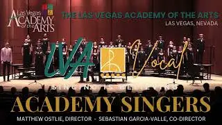 Las Vegas Academy Singers - Hope by Zachary Moore
