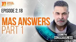 Masati answers - Part 1 | Episode #2.18 | Xponential Intelligence Podcast by Masati