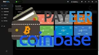 Carteiras Payeer e Coinbase Tutorial !!!!!