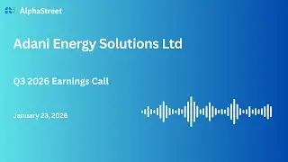 Adani Energy Solutions Ltd Q3 FY2025-26 Earnings Conference Call