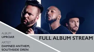 Damned Anthem, Southside Dren - 