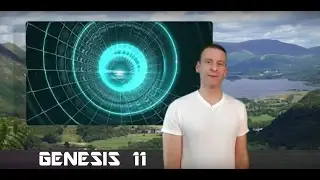 Genesis Chapter 11 Summary and What God Wants From Us
