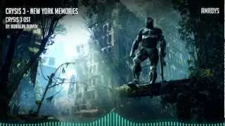 Crysis 3: New York Memories - HQ Epic Soundtracks
