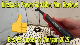 LifeBasis Rechargeable Power Scrubber Mini Review! Best Scrubber on Amazon 2025!