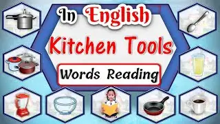 Kitchen tools name in english with spelling | Learn kitchen name for Kids | kitchen tools pictures