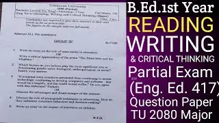 #bed l 2080#reading#writing & #criticalthinking#partial (Eng. Ed. 417) #tu#exam#question#new #course