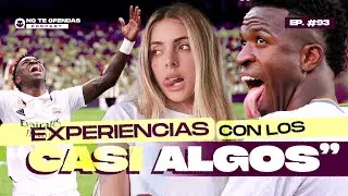 No Te Ofendas/ Ep 93: Experiencias con los “Casi algo”.