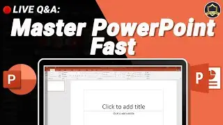 Live Q&A on PowerPoint Basics | Creating Presentations, Templates, Themes & Slides