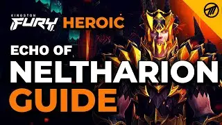Echo of Neltharion Heroic Guide | Aberrus, the Shadowed Crucible 10.1
