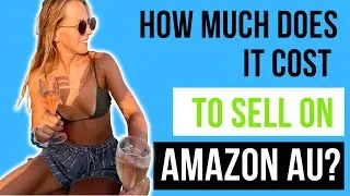 How much does it cost to sell on Amazon Australia in 2023?