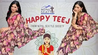 America 🇺🇸 ko Teej (Nepal Seattle society Teej Party)🎈