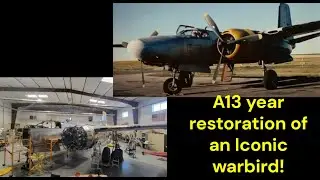 13 year restoration of an iconic warbird
