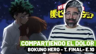 ¡ACOMPANÁNDOTE EN TU DOLOR! 😭 // REACCIONANDO A MY HERO ACADEMIA - ULTIMA TEMPORADA _ EPISODIO 10