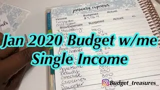 Budget with Me || January 2020 || Single Mommy with a Single Income