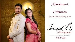Ramkumar + Aneesha Wedding highlights #christianweddingsongs #christianweddinghighlights