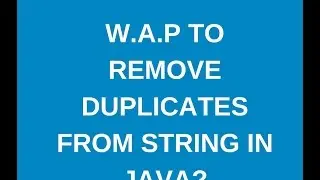 How to remove the duplicates From String in java | Learn With Krishna Sandeep