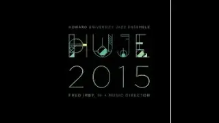Howard University Jazz Ensemble - Theme from Malcolm