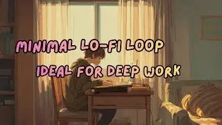 Minimal lo-fi loop with kalimba, subtle textures, ideal for deep work