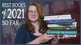 My Favorite Books of 2021 So Far