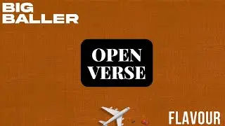 FLAVOUR - BIG BALLER (OPEN VERSE) HOOK + INSTRUMENTAL