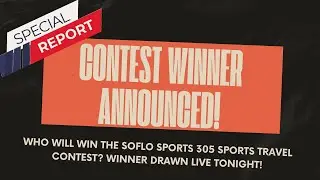The SoFLo Sports Show - 305 Sports Travel Contest Winner Drawn LIVE!