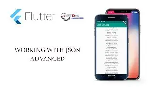 Flutter Tutorial - 13.Working with Json Advanced