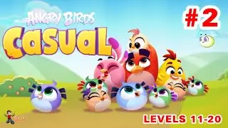 ANGRY BIRDS CASUAL Levels 11-20 (Android/iOS) Gameplay Walkthrough (EP2)