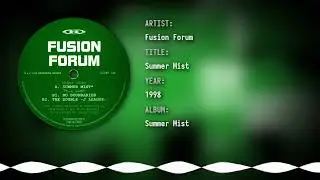 Fusion Forum - Summer Mist
