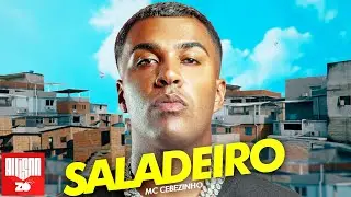 MC Cebezinho - Saladeiro (DJ Japa NK)