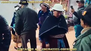 Los Gigantes del Amor//En sisid cruz Loma donde la familia Yupa