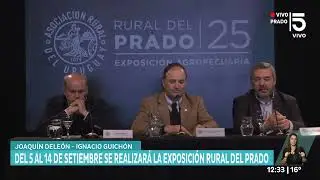 Se lanzó Prado la Expo Prado 2025. Informa Joaquín Deleón.