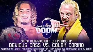 Devious Cass vs Colby Corino