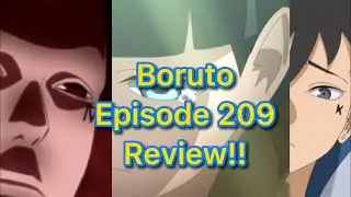 Anime CANON!! BORUTO EPISODE 209 review!