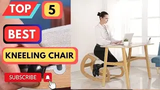 Top 5 Best Kneeling Chair || Ergonomic kneeling chair