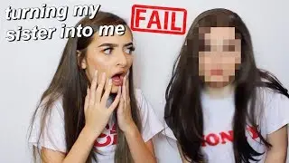 turning my sister into me *FAIL* | amy menzies
