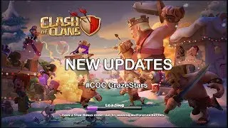 Clash Of Clans New Updates 2017 | COC Clans Games Events Live | CoC CrazeStars