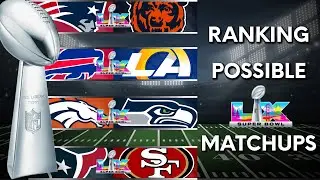 Ranking Potential Super Bowl Matchups