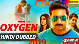 Oxygen 2019 Telugu Hindi Dubbed Full Movie gopichand and rakul preet singh