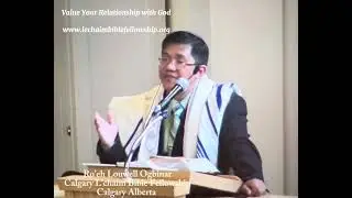Value Your Relationship With God - Calgary L'chaim Bible Fellowship- Bro Louwell