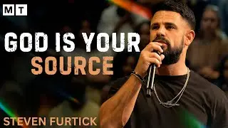 God Is Your Source: Stop Depending on People and Start Trusting Divine Supply || STEVEN FURTICK