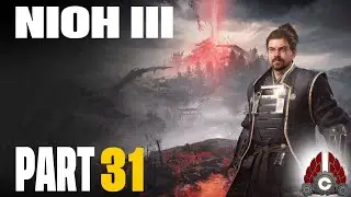 Nioh 3 | Full Game | Early Access From Koei Tecmo | Part 31