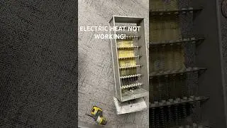 Electric Heat strips not heating, troubleshoot and repair! #electric #service #heater #service #fypシ