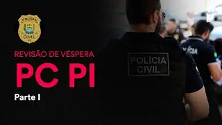 Revisão de Véspera PC PI - Parte I